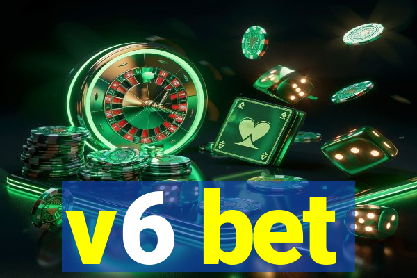 v6 bet